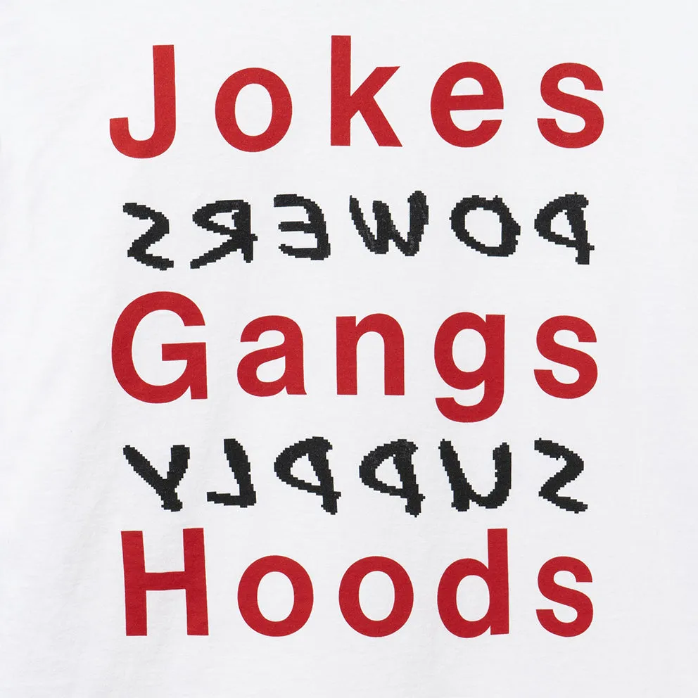 POWERS SUPPLY JOKES GANGS HOODS LS TEE // WHITE