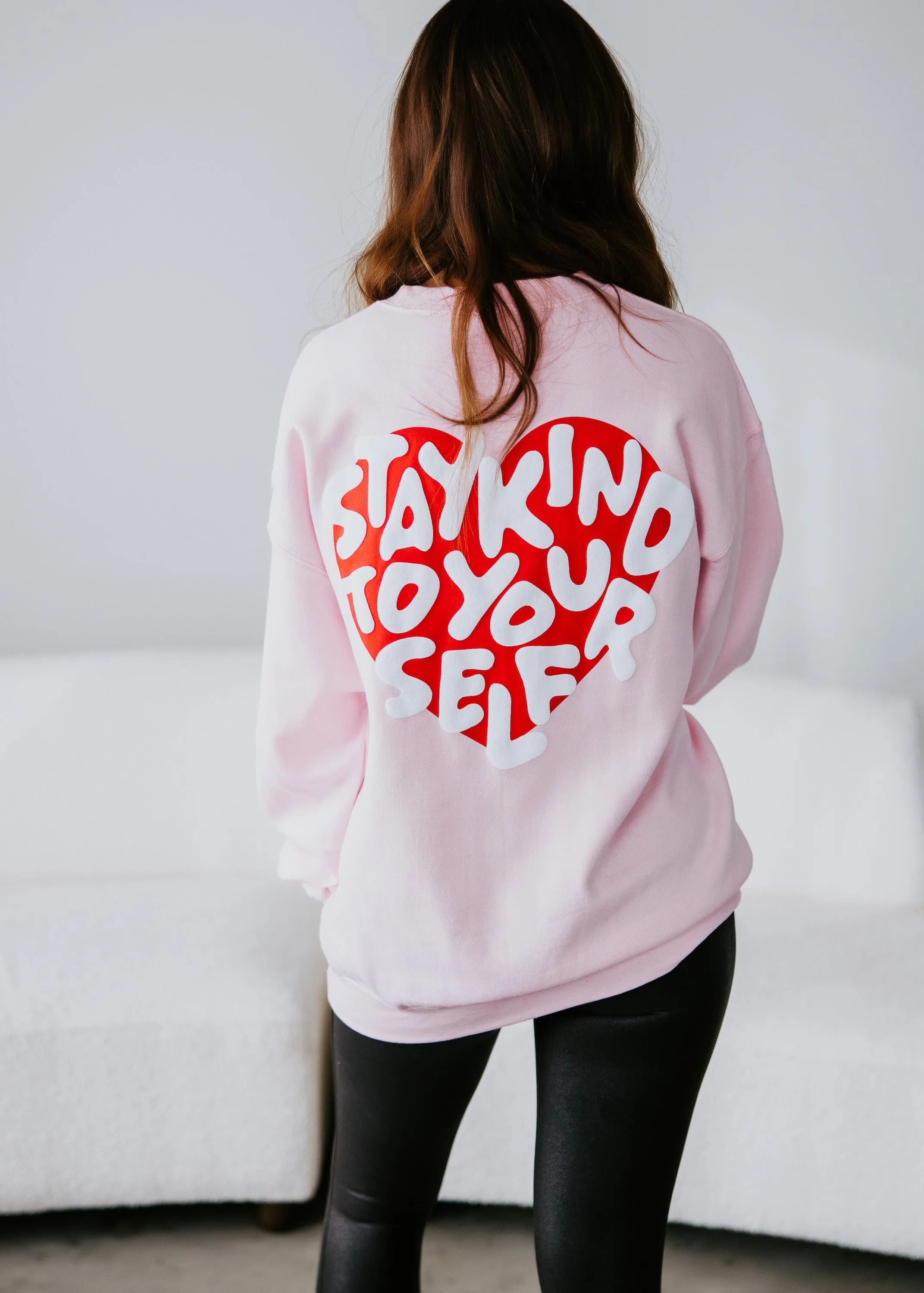 Stay Kind to Yourself Sweatshirt